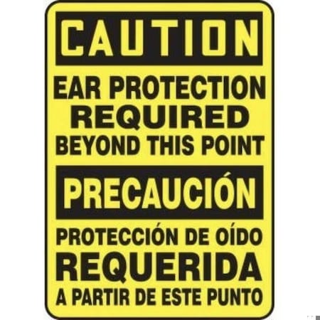 Accuform BILINGUAL OSHA CAUTION SAFETY SIGN EAR SBMPPE632XT